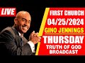 Pastor Gino Jennings - Truth of God Broadcast April 25th, 2024 Thursday AM Live