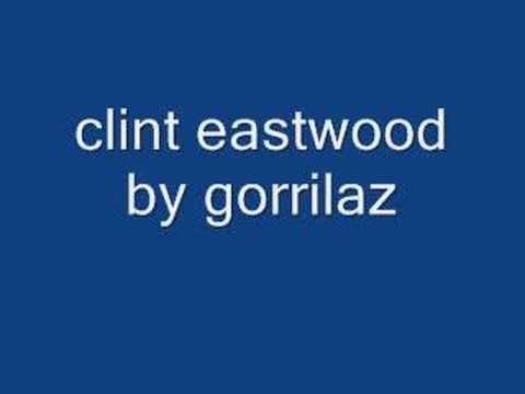 clint eastwood by gorrilaz