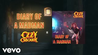 Watch Ozzy Osbourne Diary Of A Madman video