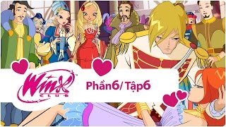 Winx Công chúa phép thuật - phần 6 tập 6 - [trọn bộ]