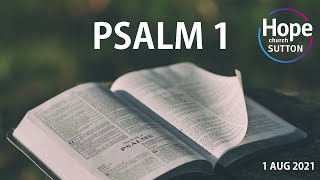 Sermon: Psalm 1 (詩篇卷一) | 1 Aug 2021