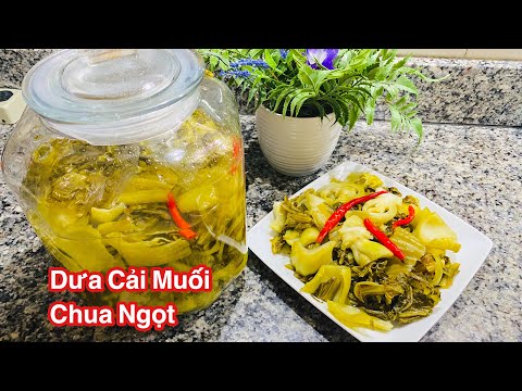 Dưa Cải | Cách Làm Dưa Cải Muối Chua Ngọt Không Dùng Màu Vẫn Vàng Giòn Ngon Trong 3 ngày