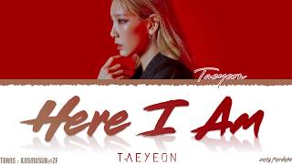 Watch Taeyeon Here I Am video