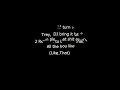 Trey Songs - 2 Reasons Lyrics (Clean Version)
