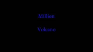 Watch Volcano Million video