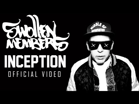 Swollen Members - Inception