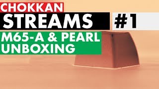 Unboxing Pearl & M65-A Livestream