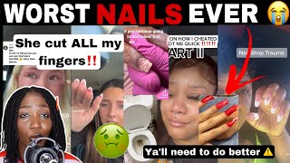 Mercy Women Share Worst Nail Salon Horror Stories Nail Shop Experience Gone Wrong Tik Tok Comp