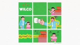 Watch Wilco Just Say Goodbye video