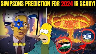 Scary Simpsons Predictions For 2024 |Simpson Predictions About Iran Vs Israel | Future Prediction