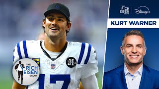 Why Colts Qb Daniel Jones Is Kurt Warners Choice As Nfl Mvp So Far The Rich Eisen Show