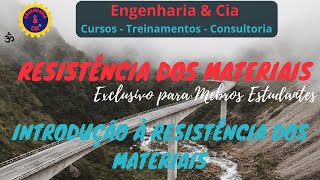#RESMAT 01.01 - Tensão: Introdução à Resistência dos Materiais | Curso de Resistência dos Materiais