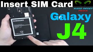 Galaxy J4 Insert The SIM Card