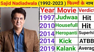 Sajid Nadiadwala All Movies List Sajid Nadiadwala Hit And Flop Movies