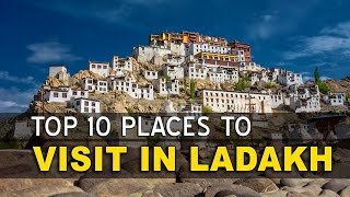 Top 10 beautiful places to visit in Leh - Ladakh Top 10 beautiful places to visit in Leh - Ladakh