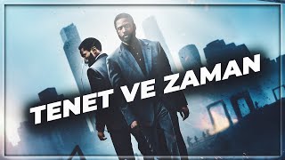 Tenet Ve Zaman