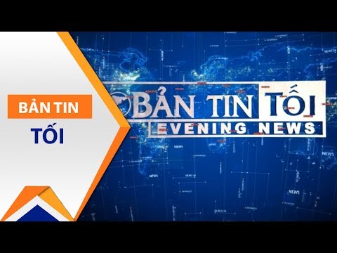 Bản tin tối ngày 10/07/2017 | VTC1