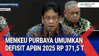 Menkeu Purbaya Umumkan Defisit Apbn 2025 Rp 371,5 T