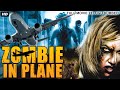 ZOMBIE IN PLANE - Hollywood Dubbed Horror Telugu Movie | David Chisum, Kristen Kerr | Zombie Movies