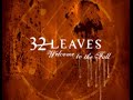 32 Leaves 'Wide Awake'