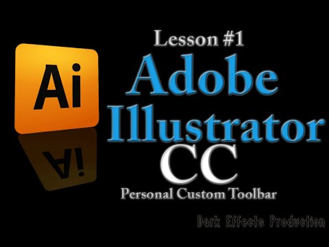 Adobe Illustrator CC - Lesson #1 Personal Custom Toolbar