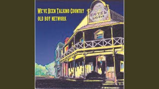 Watch Old Boy Network Down South Country Bar video