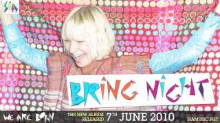 Watch Sia Bring Night video