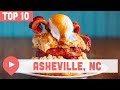 Top 10 Best Restaurants in Asheville, NC