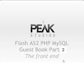 Flash guest book front end part 2 - flash, PHP, MySQL