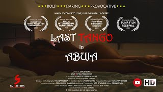 Last Tango In Abuja Short Film 2020