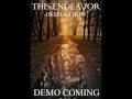 THIS|ENDEAVOR- DESPERATION/ LYRIC VIDEO