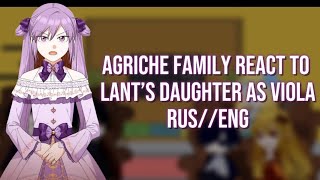 Agriche Family React To Lants Daughter As Violaruseng Aikoreactz2X Manhwa React