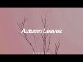 Autumn Leaves | BTS (방탄소년단) English Lyrics