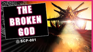 He Will Rise Again - The Broken God - Scp-001
