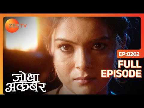 Jodha Akbar - Episode 262 - June 17, 2014