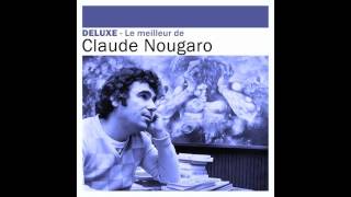 Watch Claude Nougaro Il Y Avait Une Ville video
