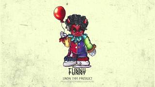 Snow Tha Product - Funny (Official Audio)