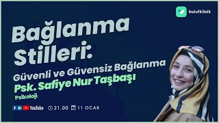 Bağlanma Stilleri Güvenli Ve Güvensiz Bağlanma
