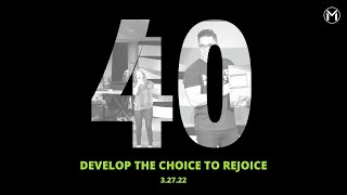 Developing The Choice To Rejoice | 3.27.22 | Movement Church
