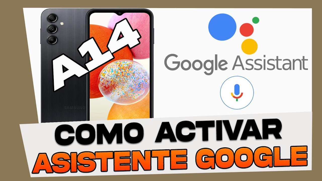 How to Activate Google Assistant on Samsung Galaxy How to Activate Google Assistant on Samsung Galaxy