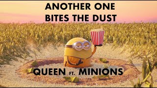 Another One Bites The Dust Queen Ft. Minions