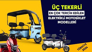 Üç Tekerli En Çok Tercih Edilen Elektrikli Motolet Modelleri