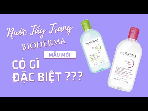 Nước Tẩy Trang Bioderma Mẫu Mới Có Gì Đặc Biệt - Review Chi Tiết | Mị Đẹp Official