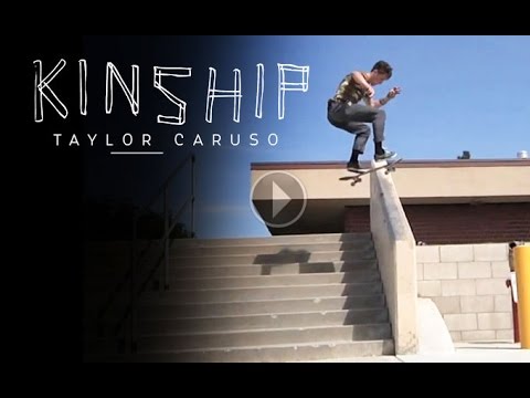 The Kinship Video: Taylor Caruso