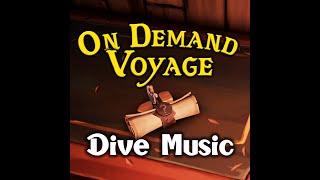 New Diving Voyage Arrival Music | Maiden Voyage Version | Sea Of Thieves