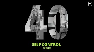 Developing Self-Control | 3.13.22 | Movement Church