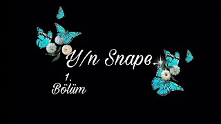 Yn Snape -1. Bölüm Draco Malfoy & Yn