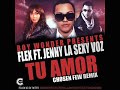 FLEX ft JENNY La Sexy Voz - 'Tu Amor' Official Remix) (Chosen Few Remix)