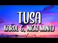 Karol G, Nicki Minaj - Tusa (Letra/Lyrics)