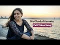 Na Chedo Hamein | Full Video Song| Khalil Abhyankar|| Nihira Joshi Deshpande | New Single